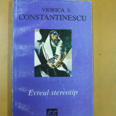 Evreul stereotip, Viorica S. Constantinescu, București 1996, 069