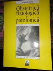 Obstetrica fiziologica si patologica an 1997/757pag.- Petrache Vartej foto