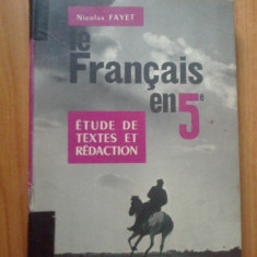 n2 Le francais en5 - etude de textes et redaction - Nicolas Fayet