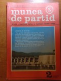 Revista munca de partid februarie 1987 ( ziua de nastere a lui ceausescu )