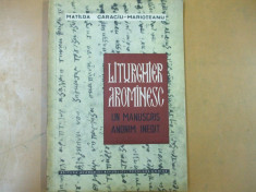 Liturghier aromanesc arominesc un manuscris anonim inedit 1962 Caragiu 062 foto