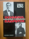 n8 Greg King - Ucigasul lui Rasputin