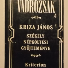Kriza Janos - Vadrozsak (lb. maghiara)