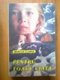 n8 Pentru Toata Viata - Marcus Clarke