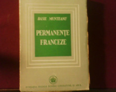 Basil Munteanu Permanente franceze de la Descartes la Giraudoux, ed. princeps foto