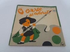 O CARTE DE COLORAT / ADRIAN ZAHAREANU/ ILUSTRA?II IOANA CONSTANTINESCU/ 1958 foto