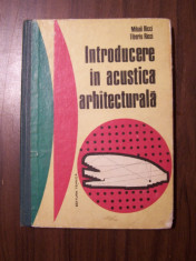 Introducere in acustica arhitecturala - Mihai Ricci, Tiberiu Ricci (1974) foto