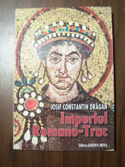 Imperiul Romano - Trac - Iosif Constantin Dragan (2000) foto