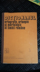 DICTIONARUL ORTOGRAFIC , ORTOEPIC SI MORFOLOGIC AL LIMBII ROMANE foto