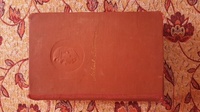 MIHAIL SADOVEANU - OPERE 1 ( EDITIA I )