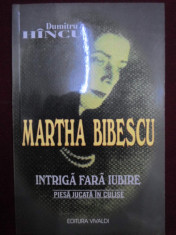 Dumitru Hincu - Martha Bibescu - 471422 foto