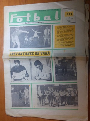 ziarul fotbal 11 iulie 1968-foto dobrin,iordanescu,stefanescu si dinamo bacau foto