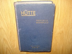 HUTTE -MANUALUL INGINERULUI VOL.I EDITURA AGIR ANUL 1947
