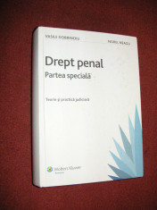 Drept Penal. Partea Speciala - Vasile Dobrinoiu, Norel Neagu foto