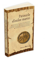 Patimirile sfintilor martiri foto