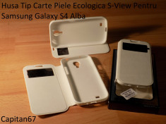 Husa Tip Carte Piele Ecologica S-View Pentru Samsung Galaxy S4 Alba foto