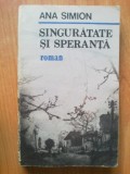 E2 ANA SIMION - SINGURATATE SI SPERANTA, 1990