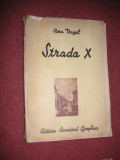 STRADA X - ANA VOGEL (ilustrata) - exemplar numerotat, nr. lX