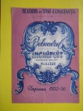 HOPCT PROGRAM TEATRUL DE STAT CONSTANTA1955--56 BOLNAVUL INCHIPUIT-COMED MOLIERE