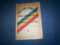 1856- 1936 DOCUMENTE CARI STAU LA BAZA EXISTENTEI STATULUI ROMAN 1937 foto