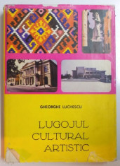 LUGOJUL CULTURAL ARTISTIC de GHEORGHE LUCHESCU foto