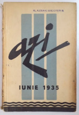 REVISTA &amp;#039;&amp;#039;AZI&amp;#039;&amp;#039;, NR. 3, IUNIE 1935 foto