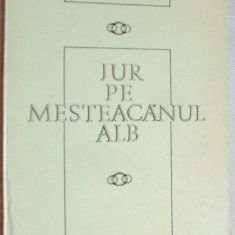 PROFIRA MIHAILESCU - JUR PE MESTEACANUL ALB (VERSURI, volum de debut - 1975)