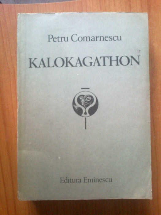 w0d KALOKAGATHON - Petru Comarnescu