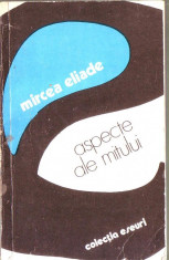 Mircea Eliade - Aspecte ale mitului foto