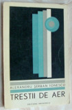 Cumpara ieftin ALEXANDRU SERBAN IONESCU - TRESTII DE AER (POEZII) [volum de debut, 1970]
