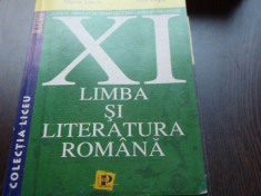 MANUAL LIMBA SI LITERATURA ROMANA CLS A XI-A - MARIN IANCU, ALIS POPA foto