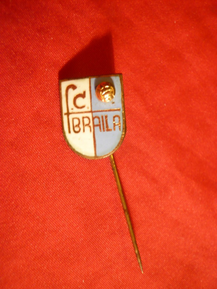 Insigna Fotbal FC Braila , metal si email , h= 1,6 cm | Okazii.ro