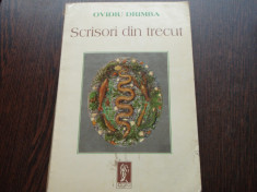 SCRISORI DIN TRECUT - OVIDIU DRIMBA foto