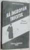 Anatolie Panis - Să &Icirc;ngropăm Trecutul (Roman Document 1994), Coperta Florin Puca, Beletristica