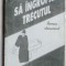 ANATOLIE PANIS - SA INGROPAM TRECUTUL (ROMAN DOCUMENT 1994)[coperta FLORIN PUCA]