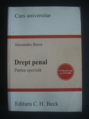 ALEXANDRU BOROI - DREPT PENAL * PARTEA SPECIALA {2006} foto