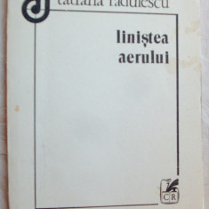 TATIANA RADULESCU - LINISTEA AERULUI (VERSURI) [volum de debut, 1988]