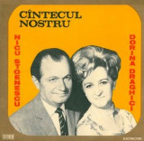 Nicu Stoenescu_Dorina Draghici - Cantecul / C&icirc;ntecul Nostru (Vinyl), VINIL, Pop, electrecord