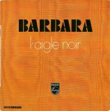 Barbara_Monique Andree Serf - L&#039;Aigle Noir_Quand Ceux Qui Vont (7&quot;), VINIL, Pop