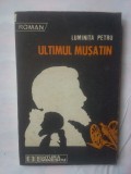 LUMINITA PETRU - ULTIMUL MUSATIN, 1987