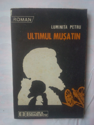 LUMINITA PETRU - ULTIMUL MUSATIN foto