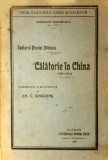 Em. Grigoras, Spătarul Milescu.Calatorie in China, Bucuresti, 1926