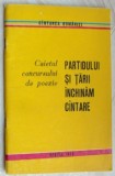 Cumpara ieftin PARTIDULUI SI TARII INCHINAM CANTARE 1978:Costel Dron/Gellu Dorian/Ion Chichere+