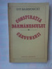 D.V. BARNOSCHI - CONSPIRATIA DARMANESCULUI / CARVUNARII, 1982