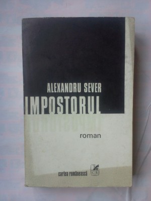 ALEXANDRU SEVER - IMPOSTORUL foto