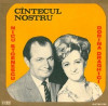 Nicu Stoenescu_Dorina Draghici - Cantecul / Cîntecul Nostru (Vinyl), VINIL, Pop, electrecord