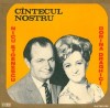 Nicu Stoenescu_Dorina Draghici - Cantecul / Cîntecul Nostru (Vinyl), VINIL, Pop, Electrecord