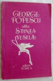 Cumpara ieftin GEORGE POPESCU - STIINTA VESELA (POEME, 1993)[COLECTIA EURIDICE/EDITURA PONTICA]