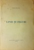 AUTOGRAF: D.D.Rosca, LINII SI FIGURI, Sibiu, 1943 dedicatie catre MIHAI RALEA