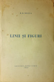 D.D.Rosca, LINII SI FIGURI, Sibiu, 1943